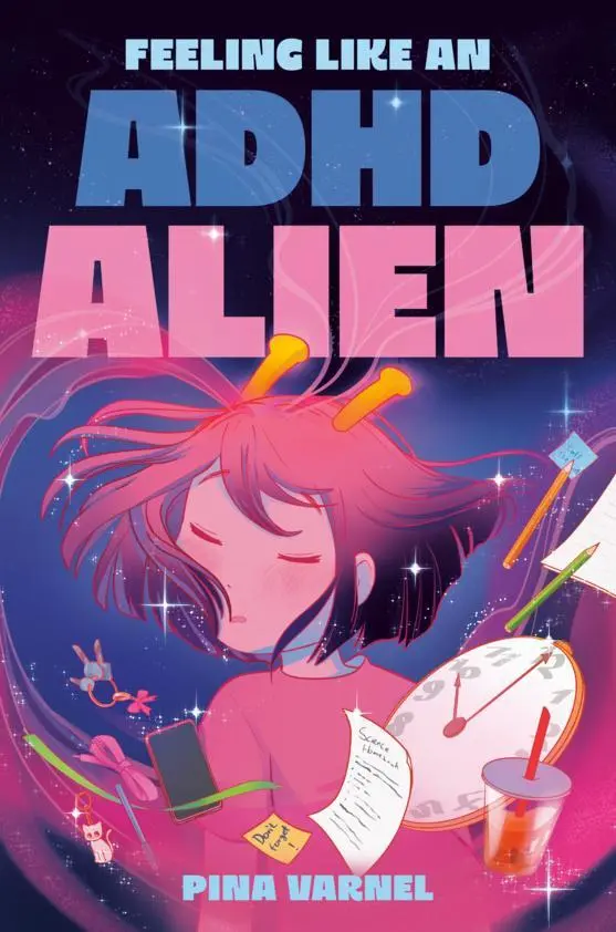 Cover: 9780593325568 | Feeling Like an ADHD Alien: A Graphic Novel | Pina Varnel | Buch