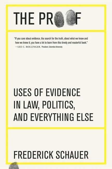 Cover: 9780674295568 | The Proof | Uses of Evidence in Law, Politics, and Everything Else