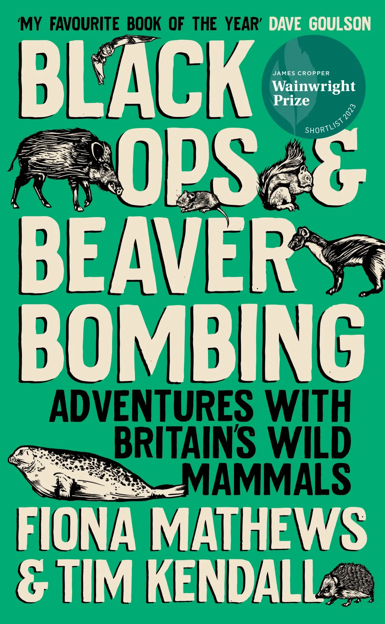 Cover: 9780861545568 | Black Ops and Beaver Bombing | Adventures with Britain's Wild Mammals