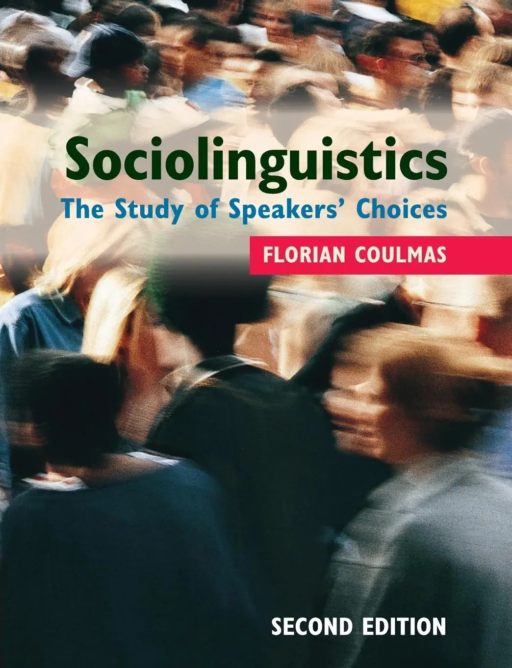 Cover: 9781107675568 | Sociolinguistics | Florian Coulmas | Taschenbuch | Englisch | 2019