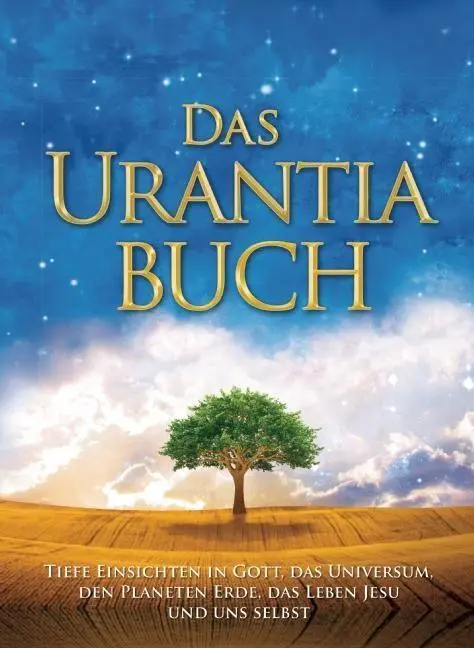 Cover: 9781883395568 | Das Urantia Buch | Multiple Contributors | Buch | LXX | Deutsch | 2006 Cover: 9781883395568 | Das Urantia Buch | Multiple Contributors | Buch | LXX | Deutsch | 2006