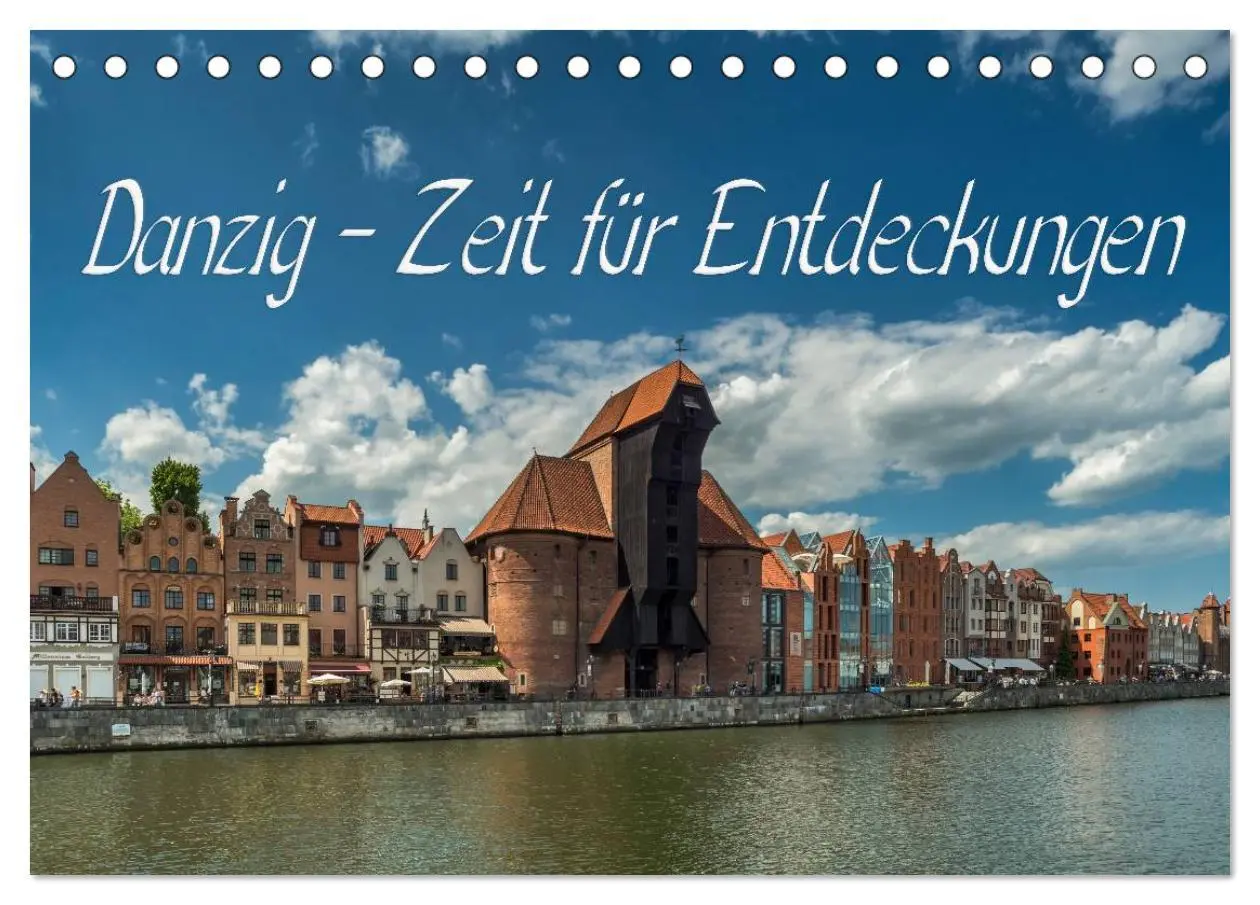 Cover: 9783516035568 | Danzig - Zeit für Entdeckungen (Tischkalender 2026 DIN A5 quer),...