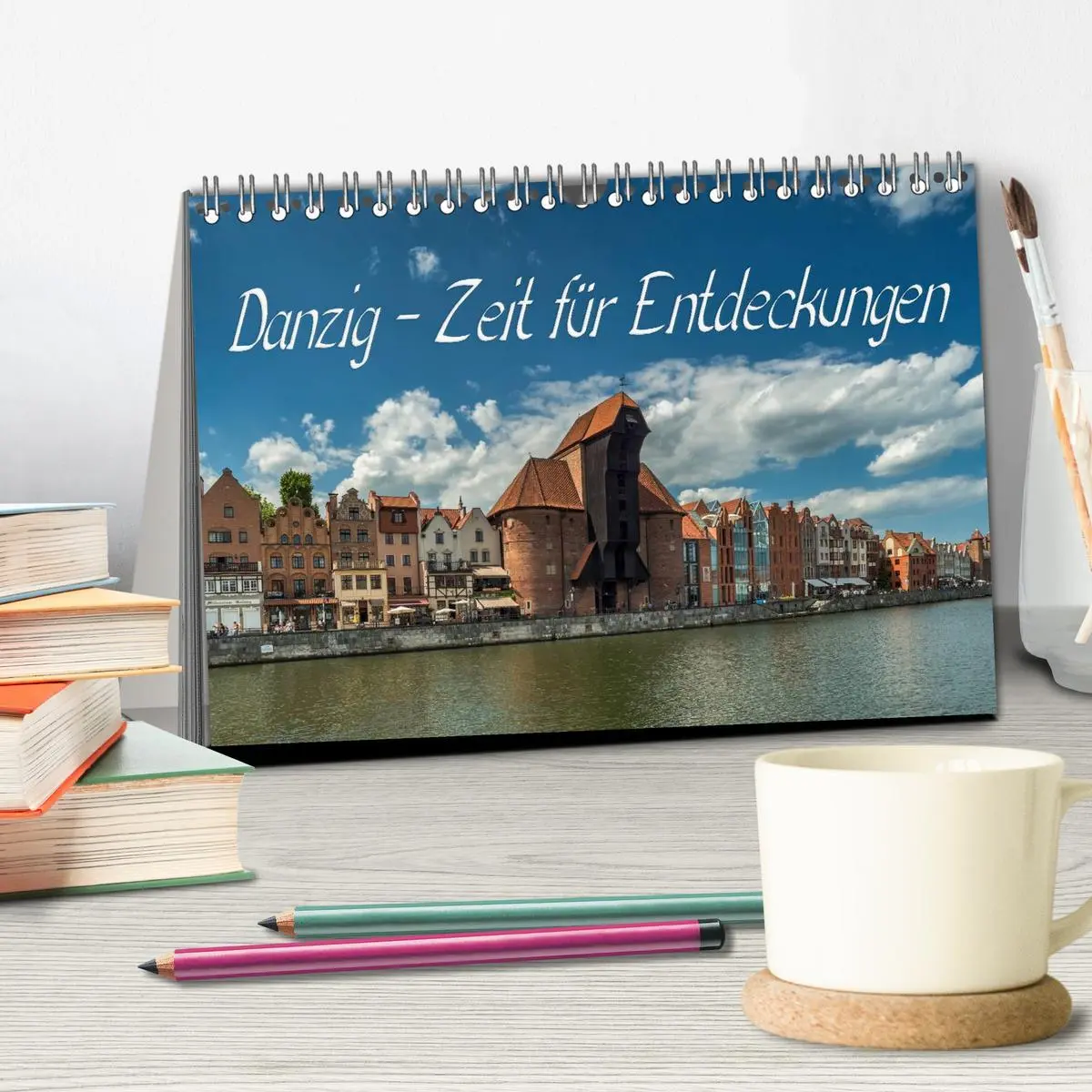 Bild: 9783516035568 | Danzig - Zeit für Entdeckungen (Tischkalender 2026 DIN A5 quer),...