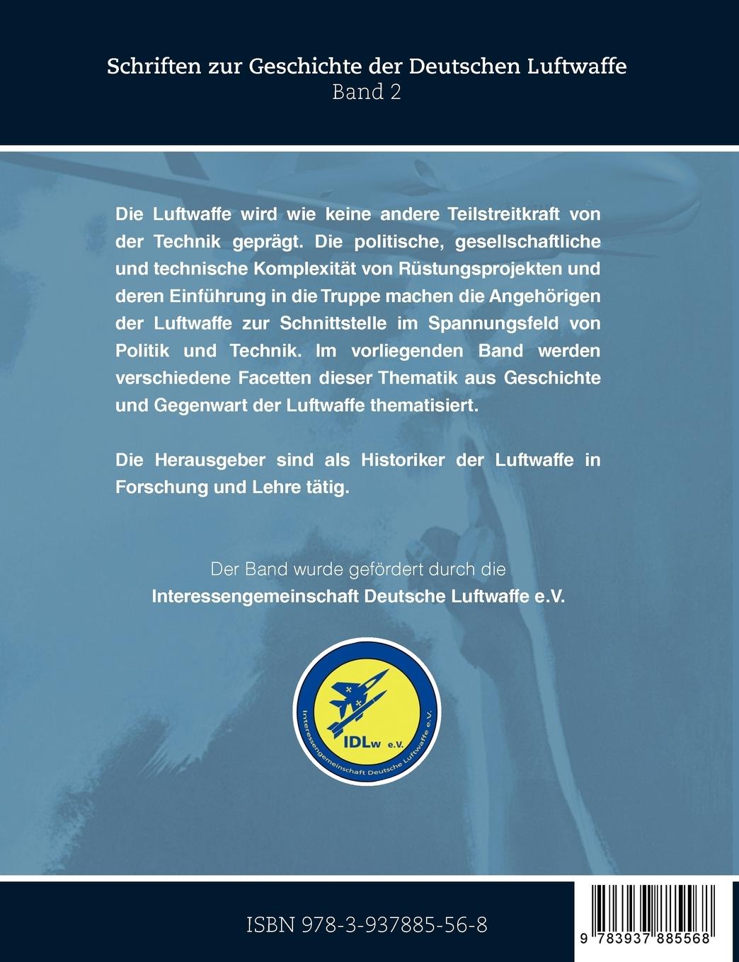 Rückseite: 9783937885568 | Die Luftwaffe zwischen Politik und Technik | Eberhard Birk (u. a.)