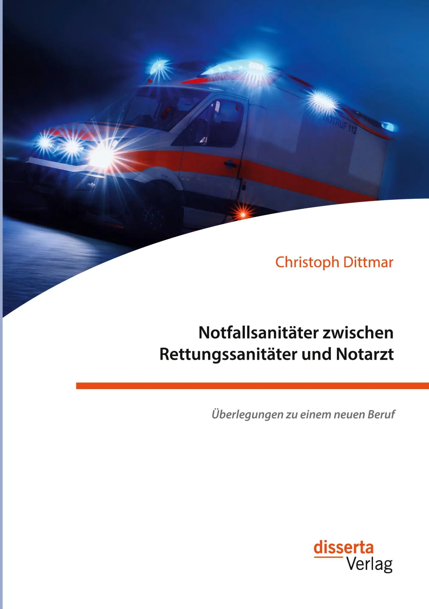 Cover: 9783959355568 | Notfallsanitäter zwischen Rettungssanitäter und Notarzt....