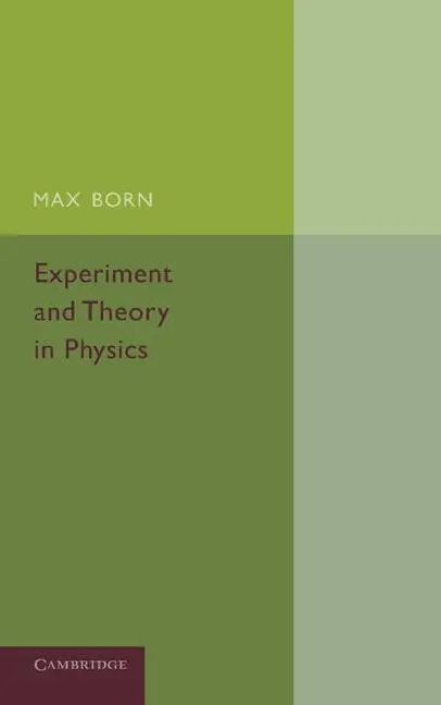 Cover: 9781107665668 | Experiment and Theory in Physics | Max Born | Taschenbuch | Englisch
