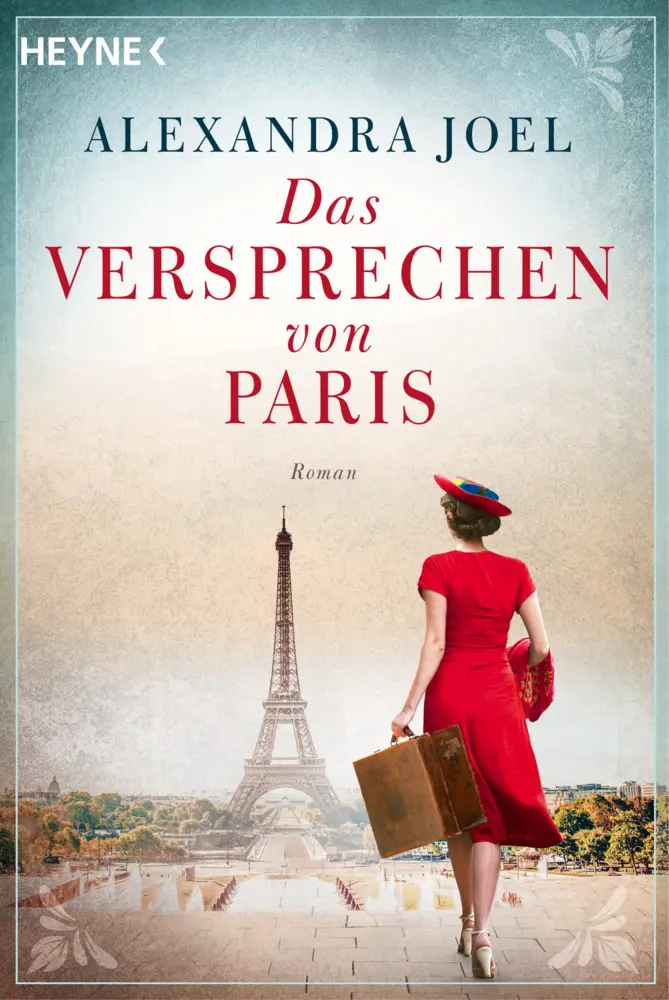 Cover: 9783453425668 | Das Versprechen von Paris | Roman | Alexandra Joel | Taschenbuch