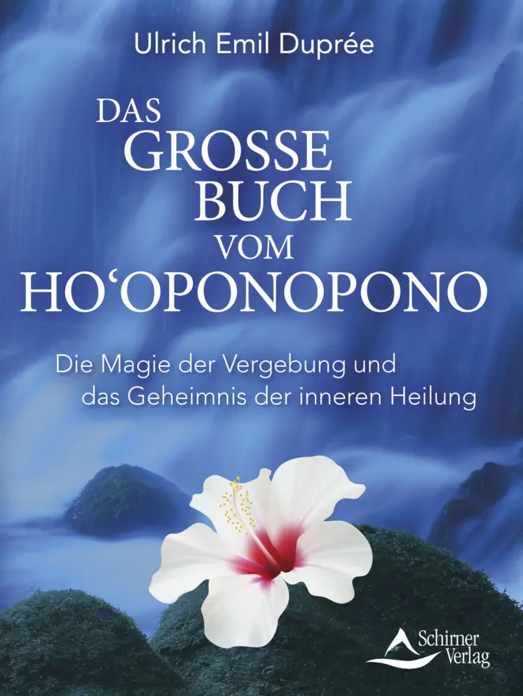 Cover: 9783843415668 | Das große Buch vom Ho'oponopono | Ulrich Emil Duprée | Taschenbuch