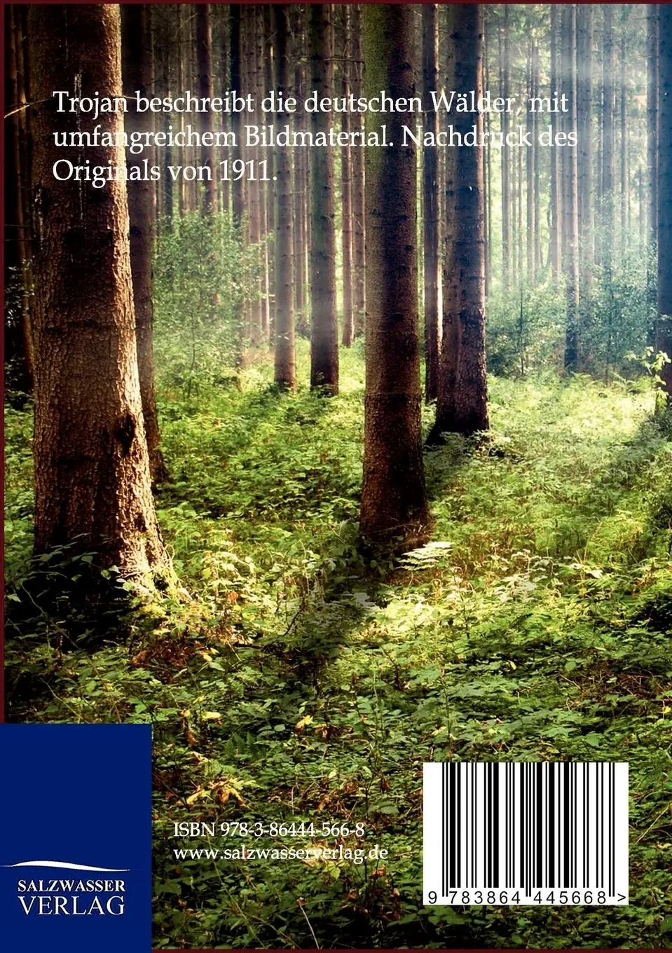 Rückseite: 9783864445668 | Unsere deutschen Wälder | Johannes Trojan | Taschenbuch | Paperback