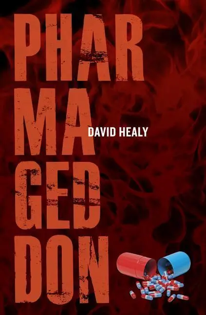 Cover: 9780520275768 | Healy, D: Pharmageddon | David Healy | Taschenbuch | Englisch | 2013