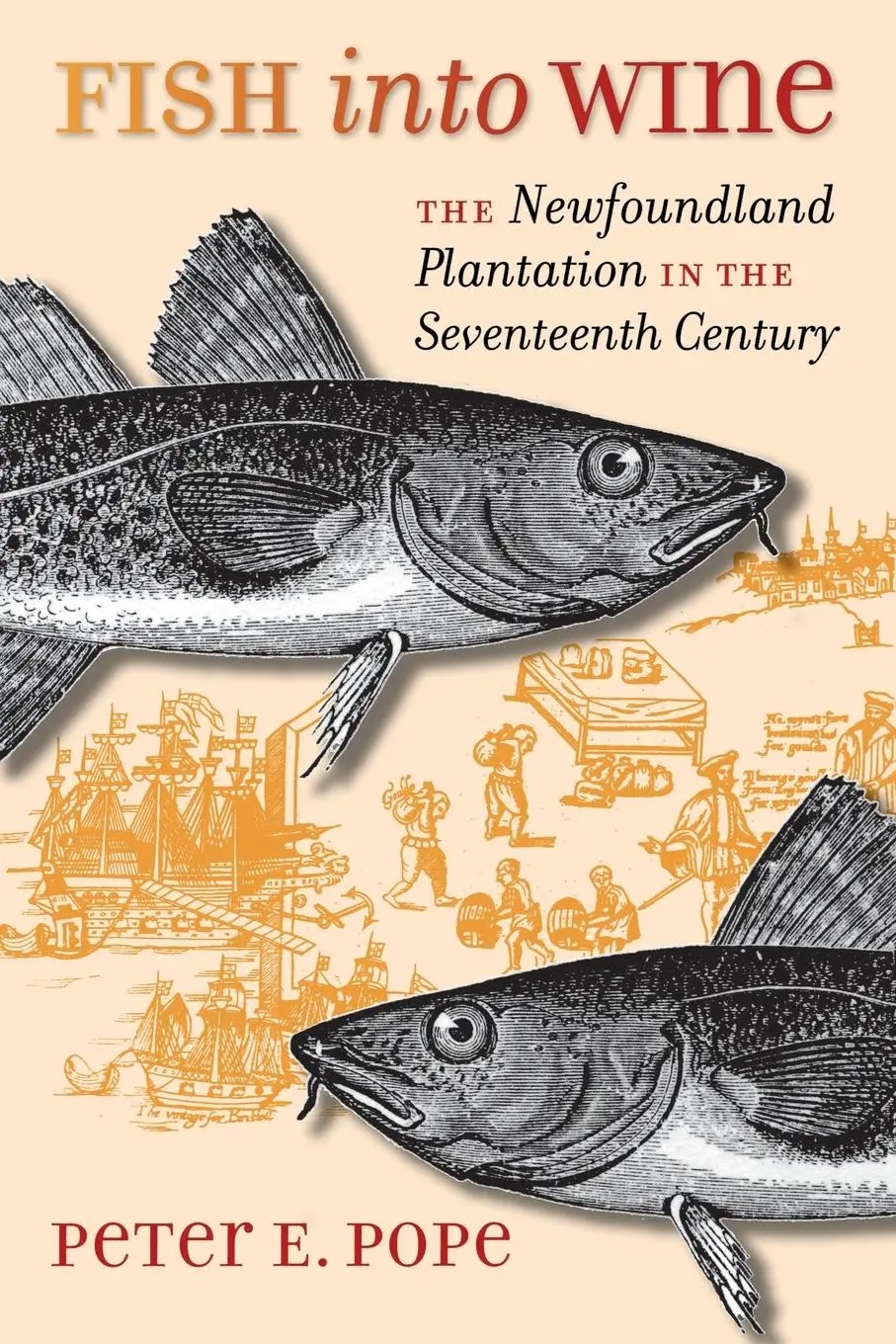 Cover: 9780807855768 | Fish into Wine | Peter E. Pope | Taschenbuch | Englisch | 2004