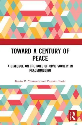 Cover: 9781138585768 | Toward a Century of Peace | Kevin P. Clements (u. a.) | Taschenbuch