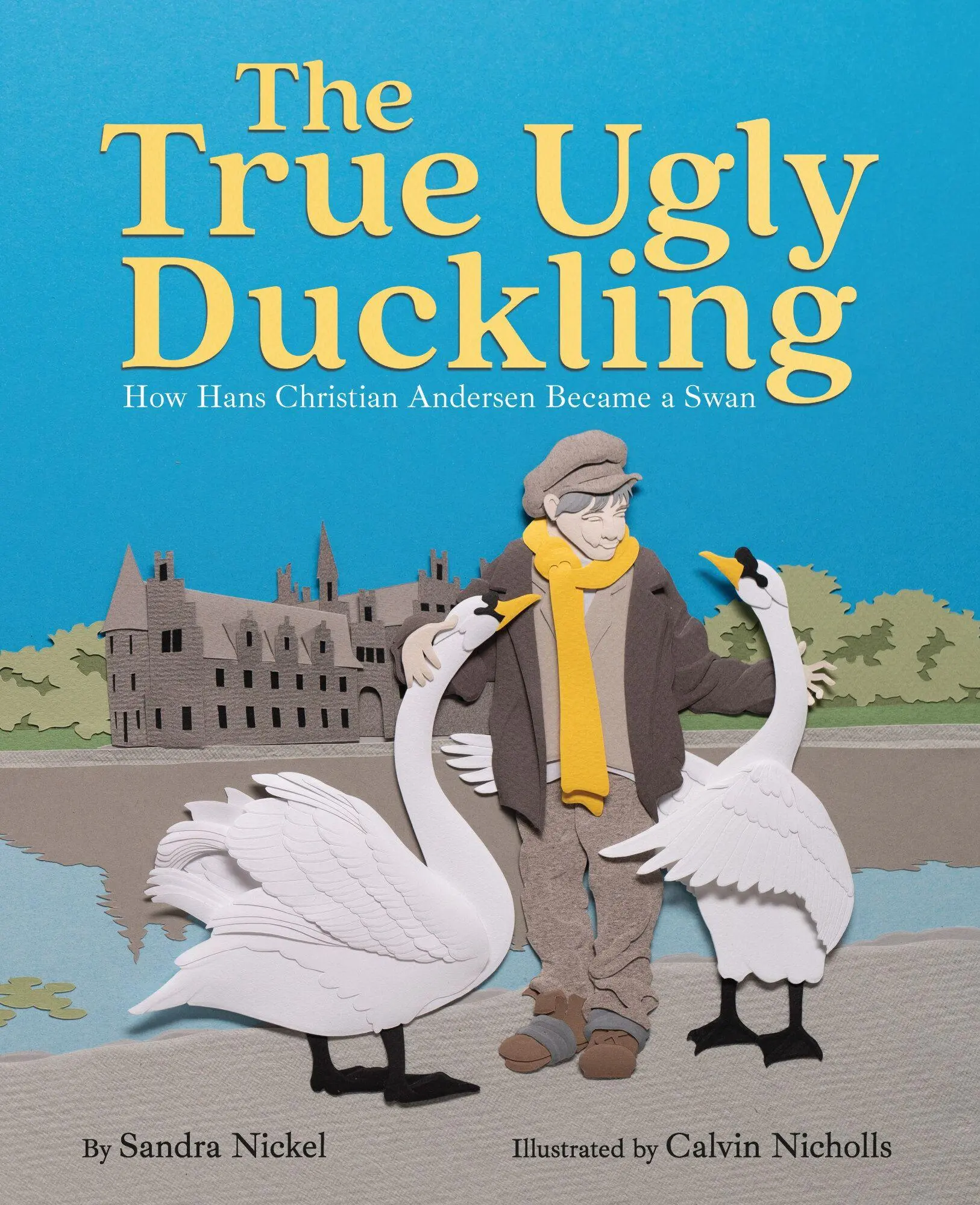 Cover: 9781646145768 | The True Ugly Duckling | How Hans Christian Andersen Became a Swan