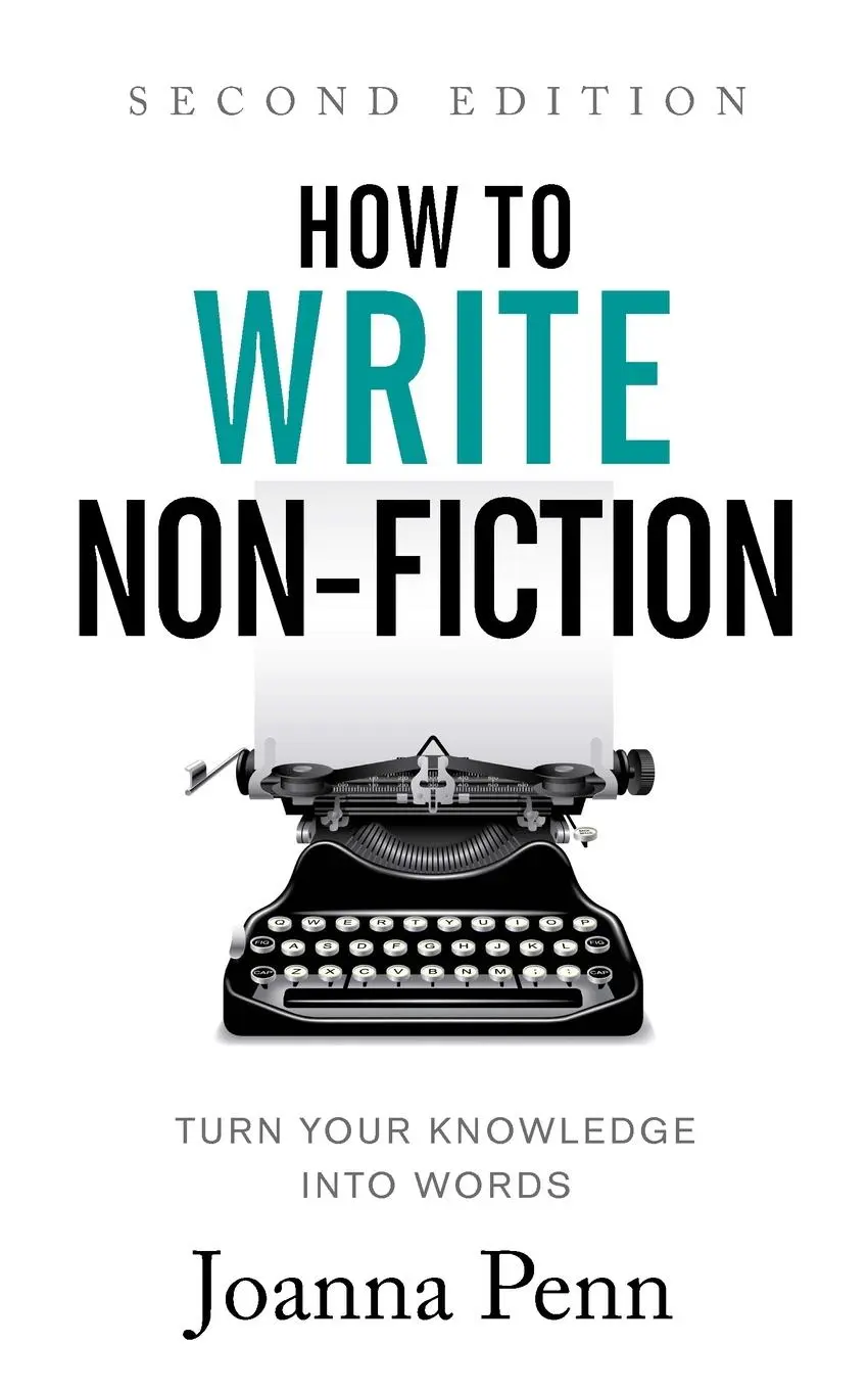 Cover: 9781915425768 | How to Write Non-Fiction | Turn Your Knowledge into Words | Penn Cover: 9781915425768 | How to Write Non-Fiction | Turn Your Knowledge into Words | Penn