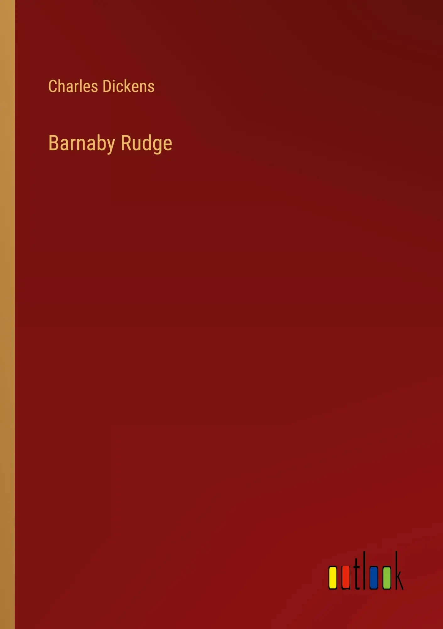 Cover: 9783368135768 | Barnaby Rudge | Charles Dickens | Taschenbuch | Englisch | 2022