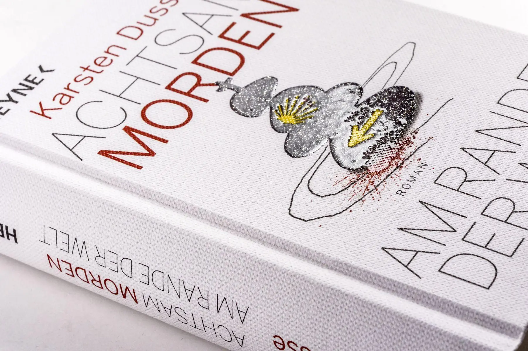 Bild: 9783453275768 | Achtsam morden am Rande der Welt | Roman - Geschenkausgabe | Dusse