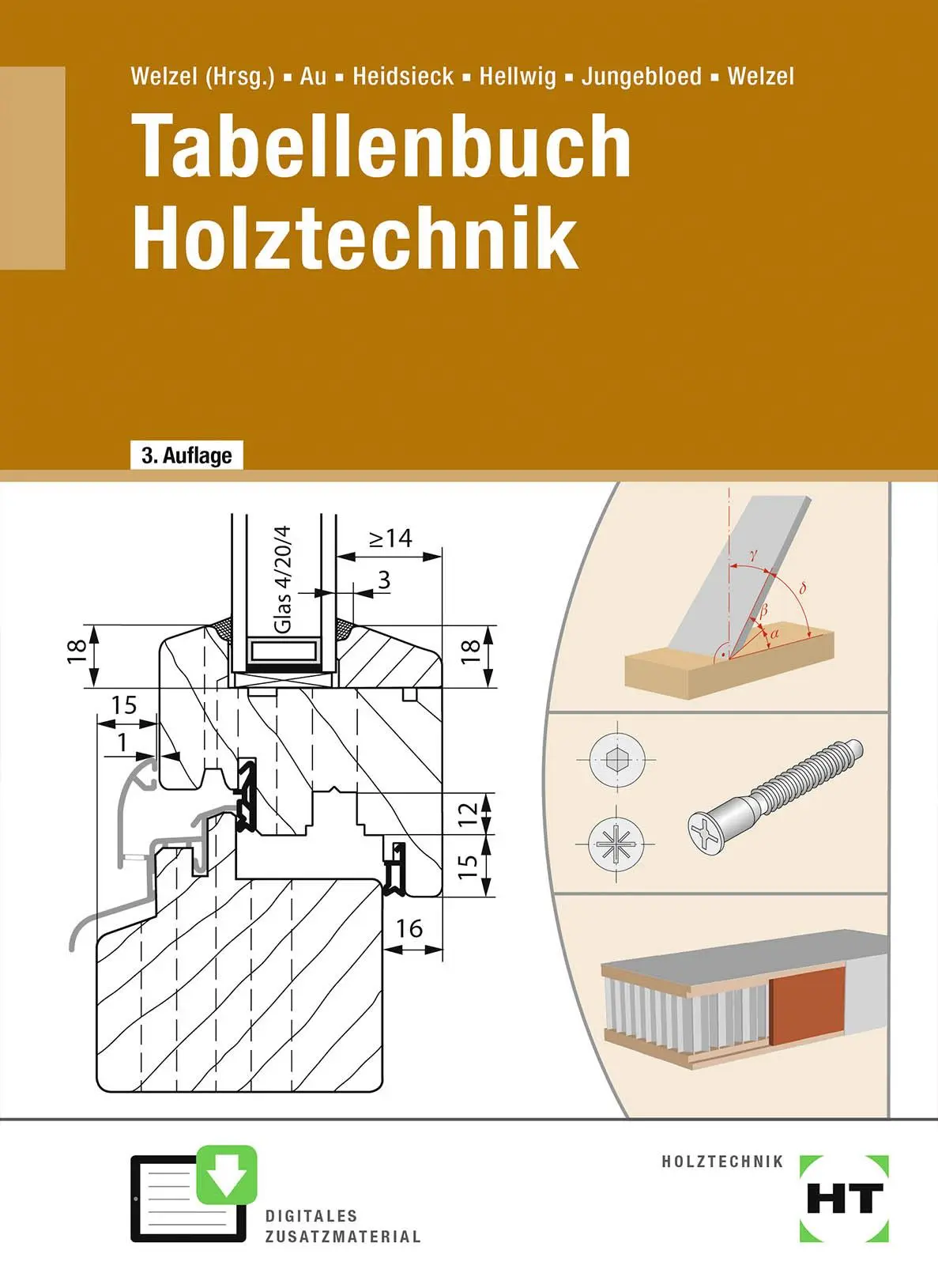 Cover: 9783582355768 | Tabellenbuch Holztechnik | Günther Au (u. a.) | Buch | 525 S. | 2019 Cover: 9783582355768 | Tabellenbuch Holztechnik | Günther Au (u. a.) | Buch | 525 S. | 2019