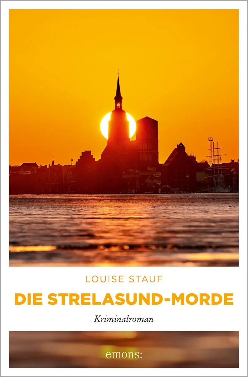 Cover: 9783740825768 | Die Strelasund-Morde | Kriminalroman | Louise Stauf | Taschenbuch