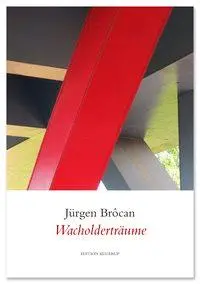 Cover: 9783942955768 | Wacholderträume | Gedichte | Jürgen Brôcan | Taschenbuch | Deutsch