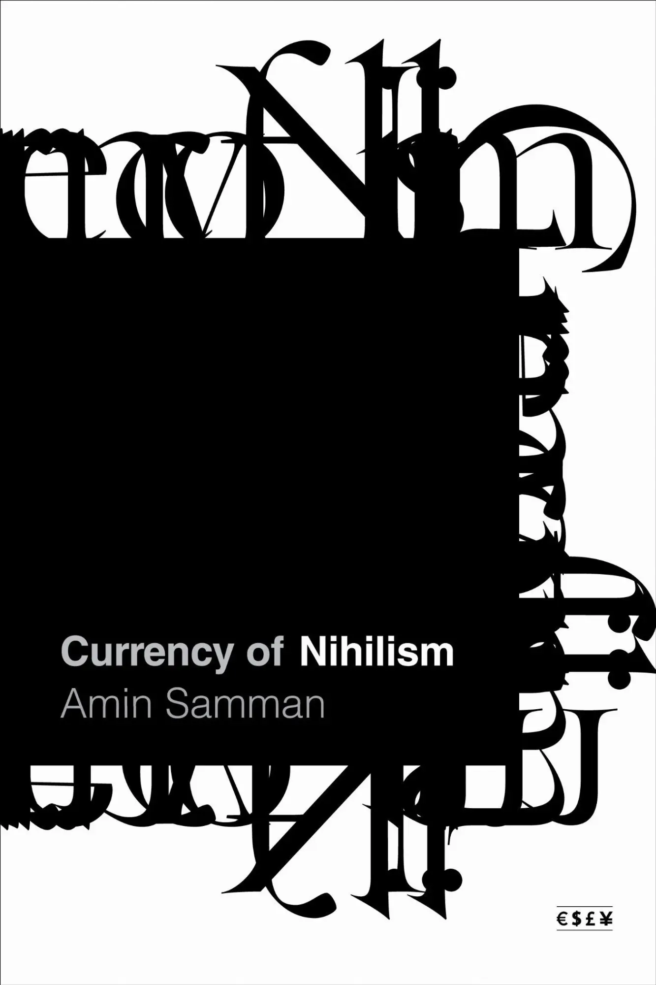Cover: 9781503645868 | Currency of Nihilism | Amin Samman | Taschenbuch | Englisch | 2026