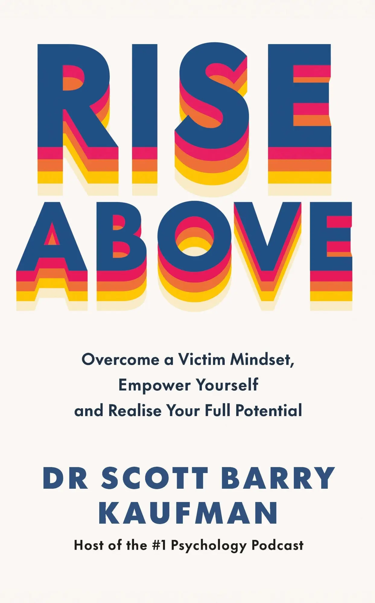 Cover: 9781785045868 | Rise Above | Scott Barry Kaufman | Taschenbuch | Englisch | 2025