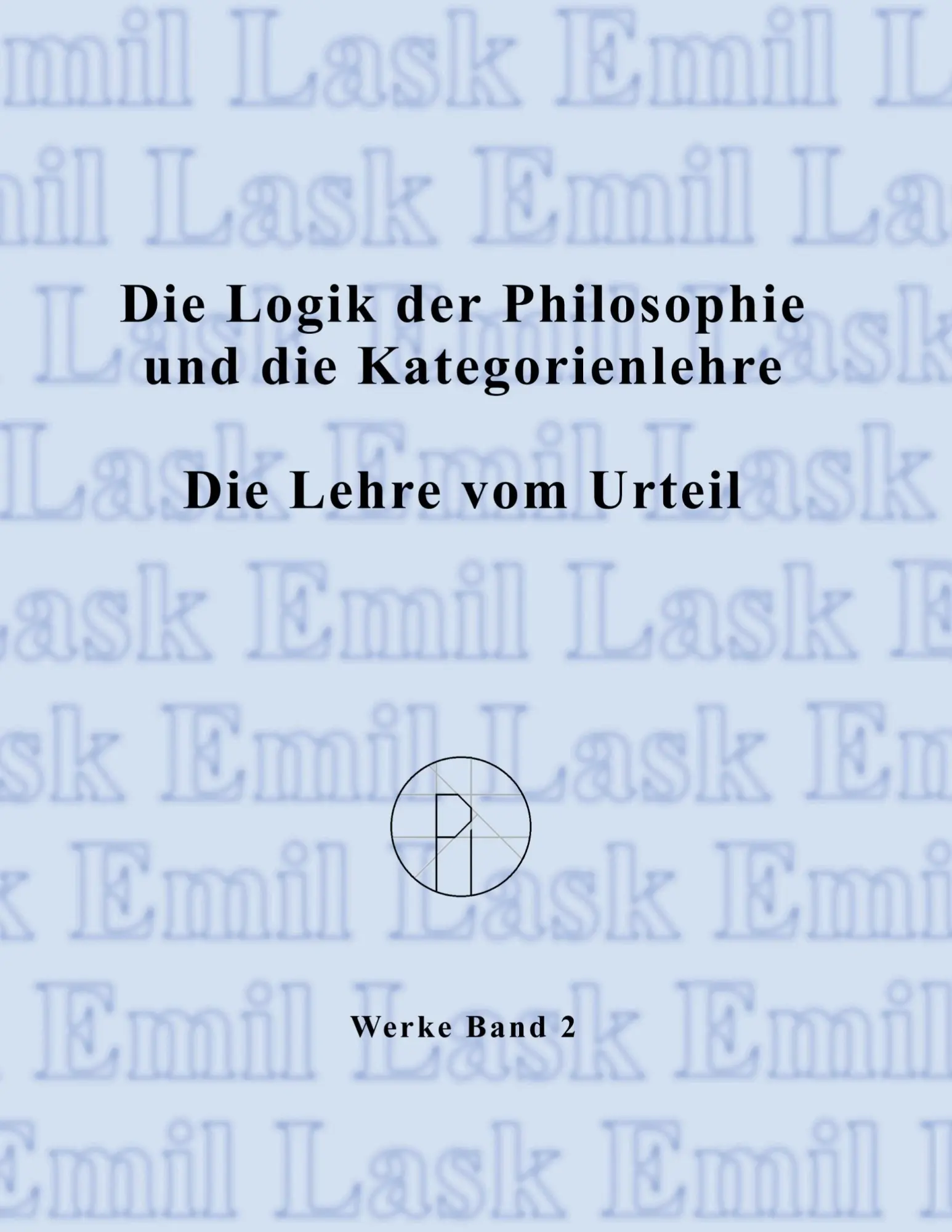 Cover: 9783831135868 | Die Logik der Philosophie und die Kategorienlehre / Die Lehre vom...