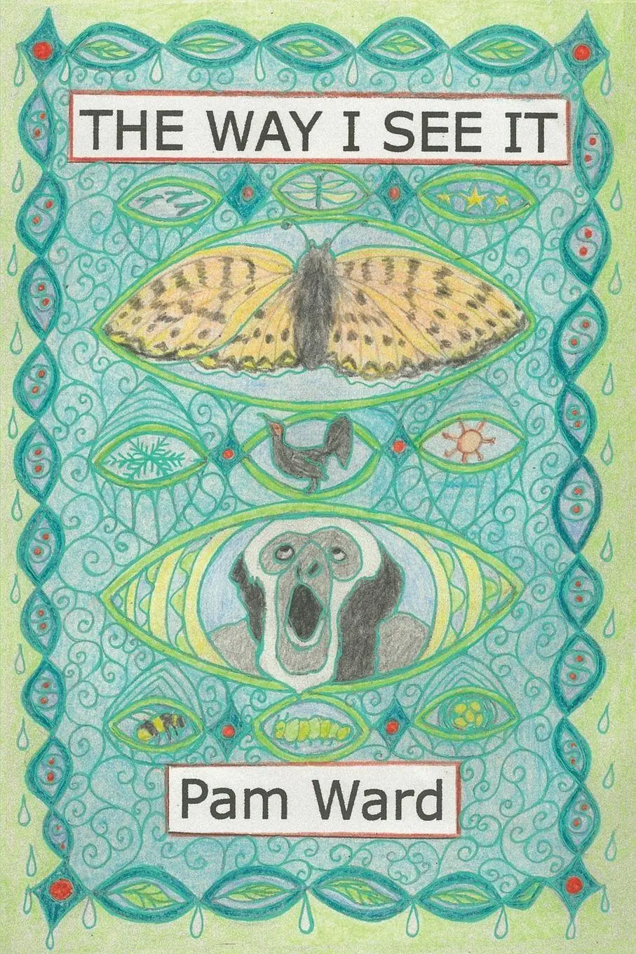 Cover: 9780645785968 | THE WAY I SEE IT | Pam Ward | Taschenbuch | Englisch | 2026