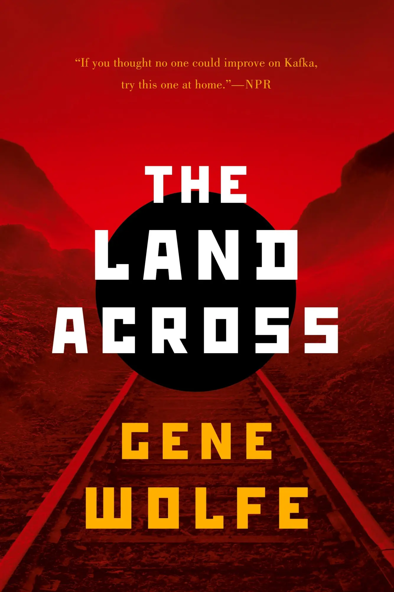 Cover: 9780765335968 | LAND ACROSS | Gene Wolfe | Taschenbuch | Englisch | 2014