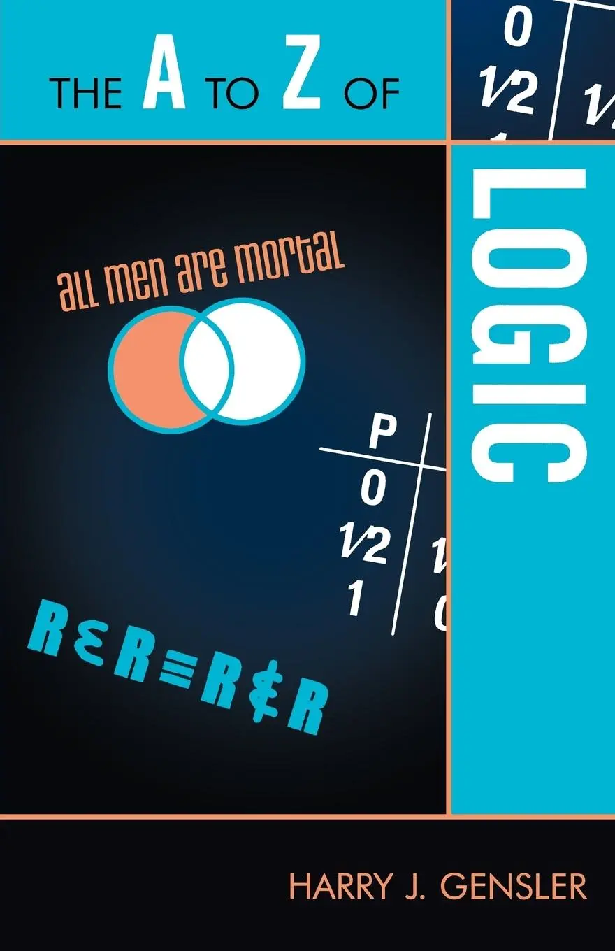 Cover: 9780810875968 | A to Z of Logic | Harry J. Gensler | Taschenbuch | Englisch | 2010