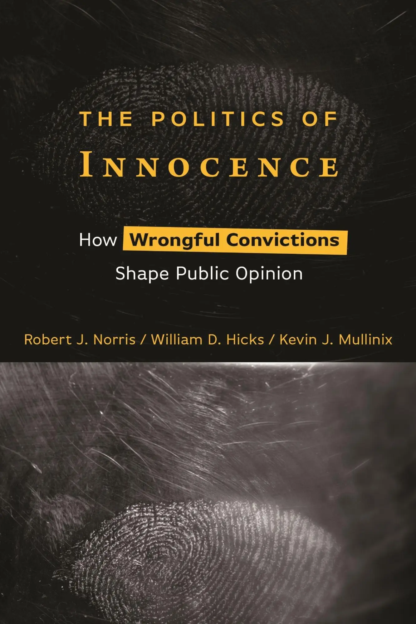 Cover: 9781479815968 | The Politics of Innocence | Robert J Norris (u. a.) | Taschenbuch