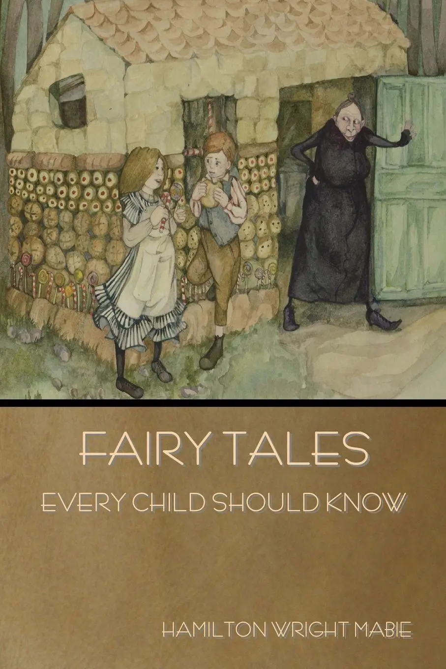 Cover: 9781618955968 | Fairy Tales Every Child Should Know | Hamilton Wright Mabie | Buch