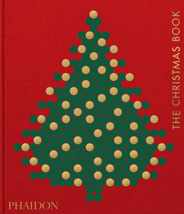 Phaidon Press The Christmas Book