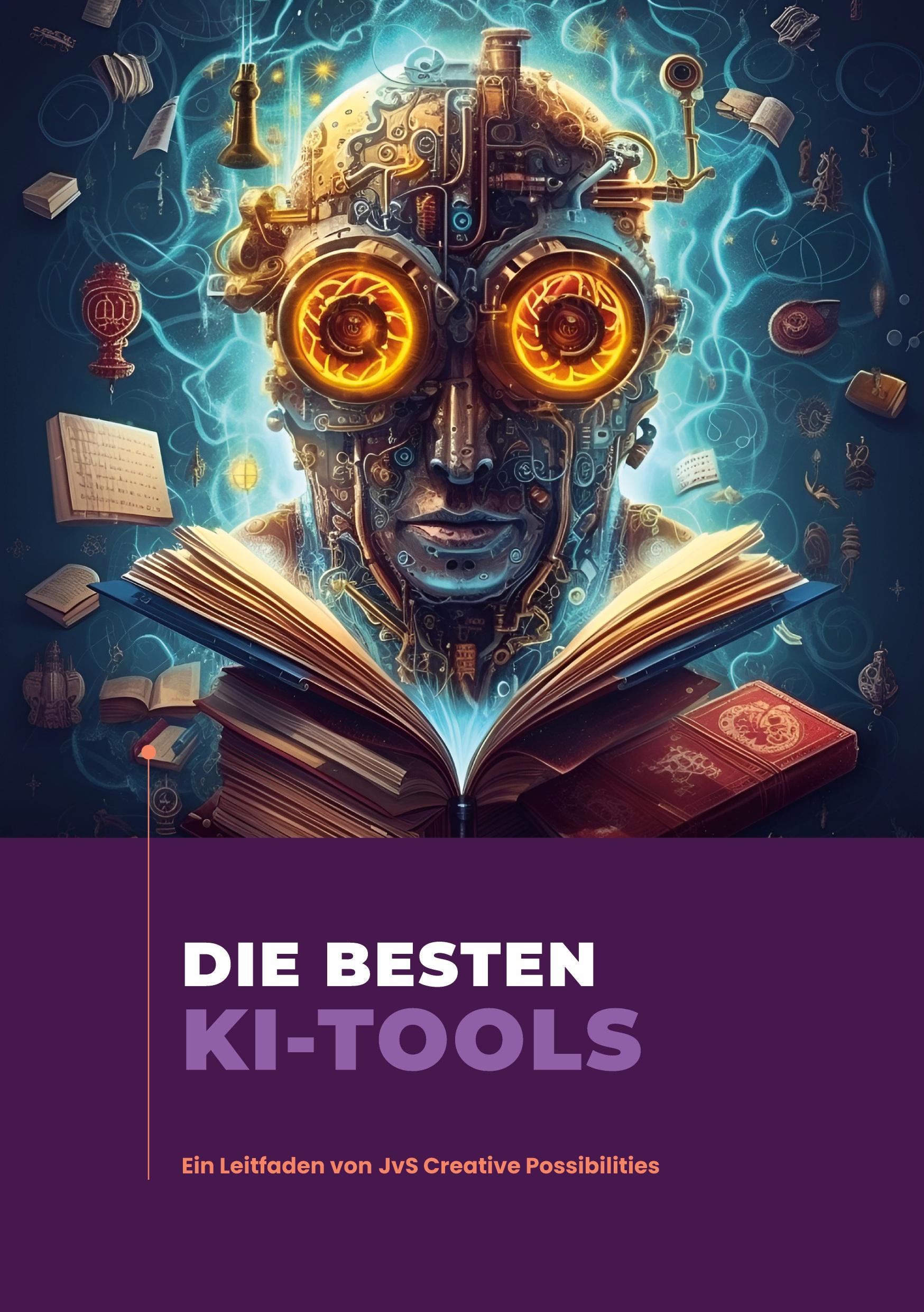 Cover: 9783741275968 | Die besten KI-Tools | Ein Leitfaden von JvS Creative Possibilities