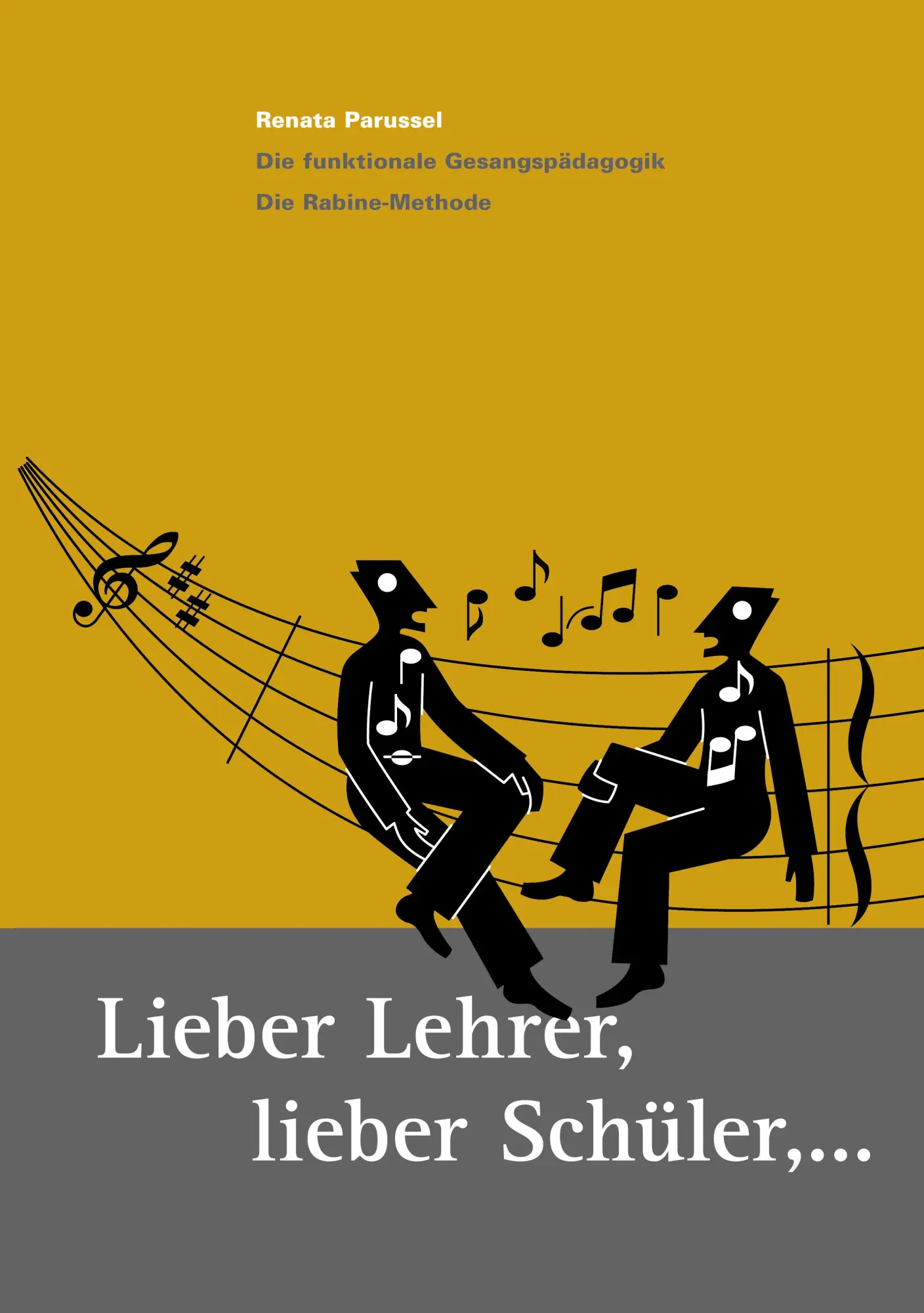 Cover: 9783831125968 | Lieber Lehrer, Lieber Schüler | Renata Parussel | Taschenbuch | 177 S.