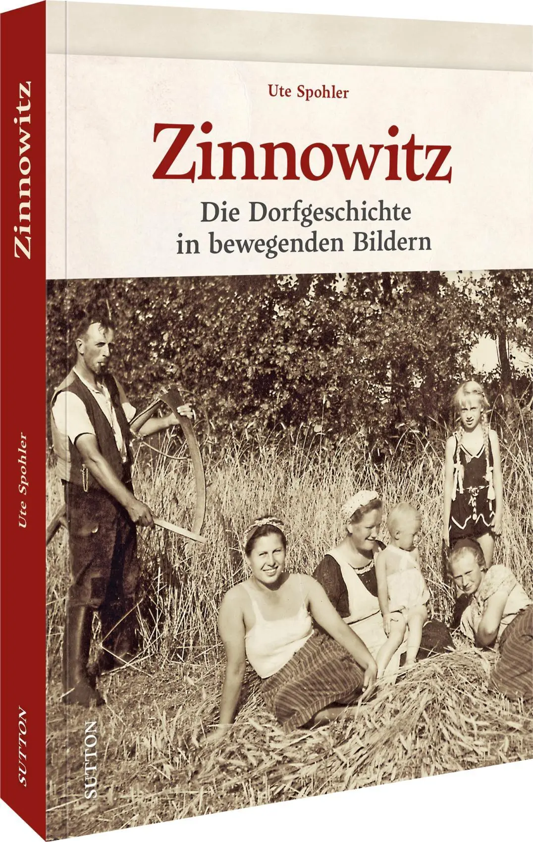 Cover: 9783963035968 | Zinnowitz | Die Dorfgeschichte in bewegenden Bildern | Ute Spohler