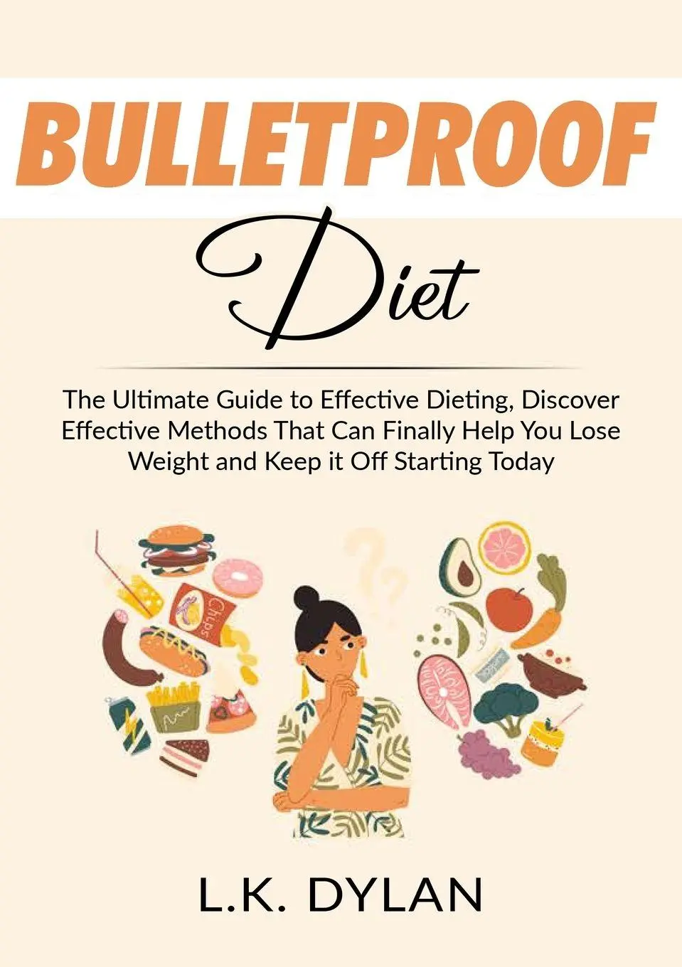 Cover: 9786069835968 | Bulletproof Diet | L. K. Dylan | Taschenbuch | Kartoniert / Broschiert
