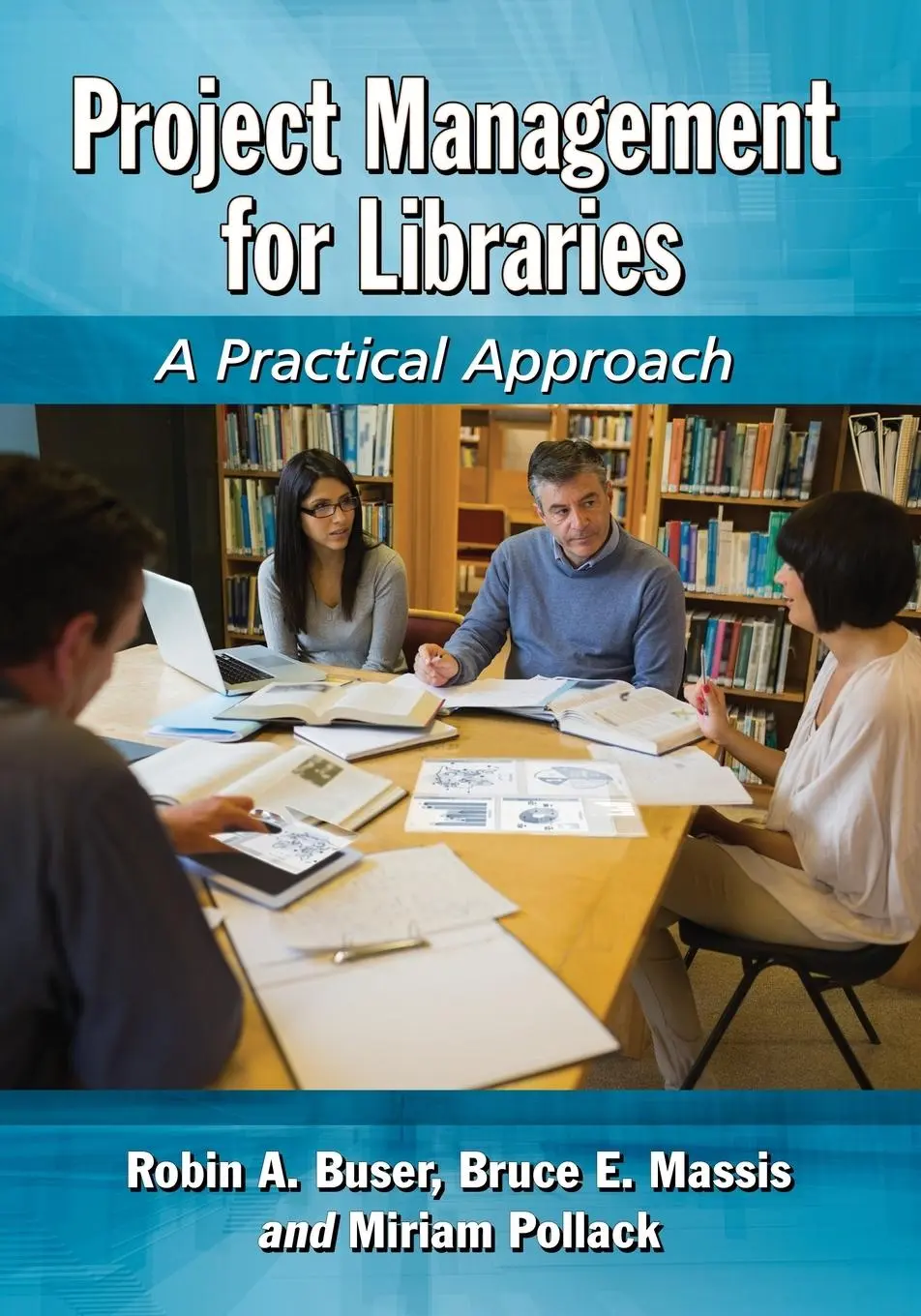 Cover: 9780786496068 | Project Management for Libraries | A Practical Approach | Taschenbuch