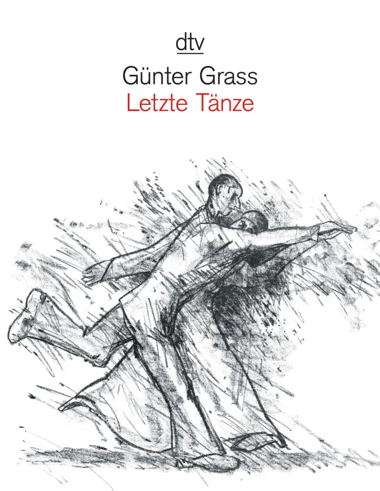 Cover: 9783423136068 | Letzte Tänze | Günter Grass | Taschenbuch | 96 S. | Deutsch | 2007