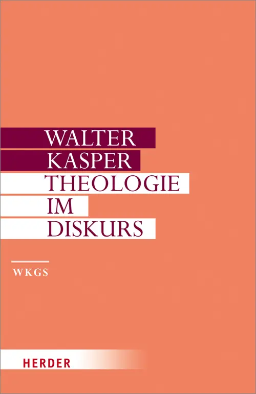 Cover: 9783451306068 | Theologie im Diskurs | Walter Kasper | Buch | Schutzumschlag | 608 S.