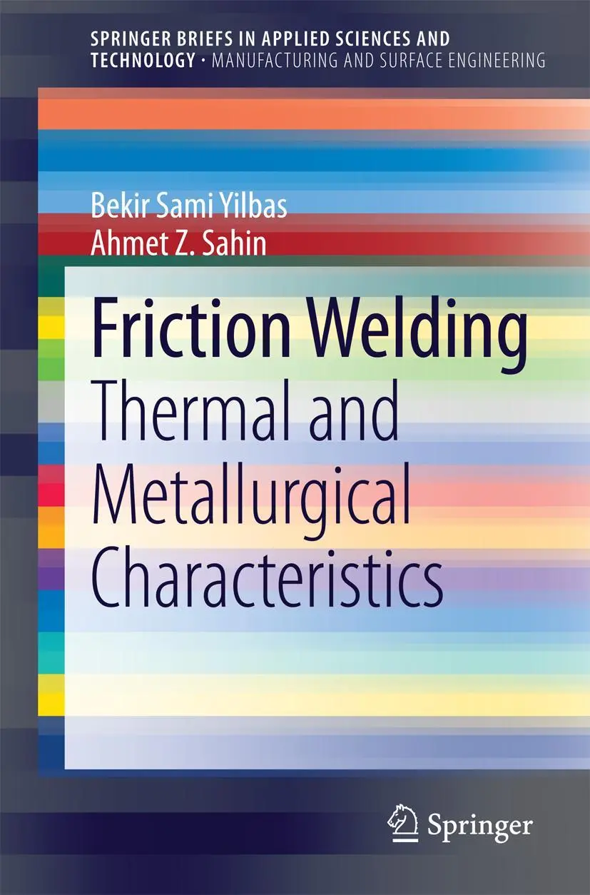 Cover: 9783642546068 | Friction Welding | Thermal and Metallurgical Characteristics | Buch Cover: 9783642546068 | Friction Welding | Thermal and Metallurgical Characteristics | Buch