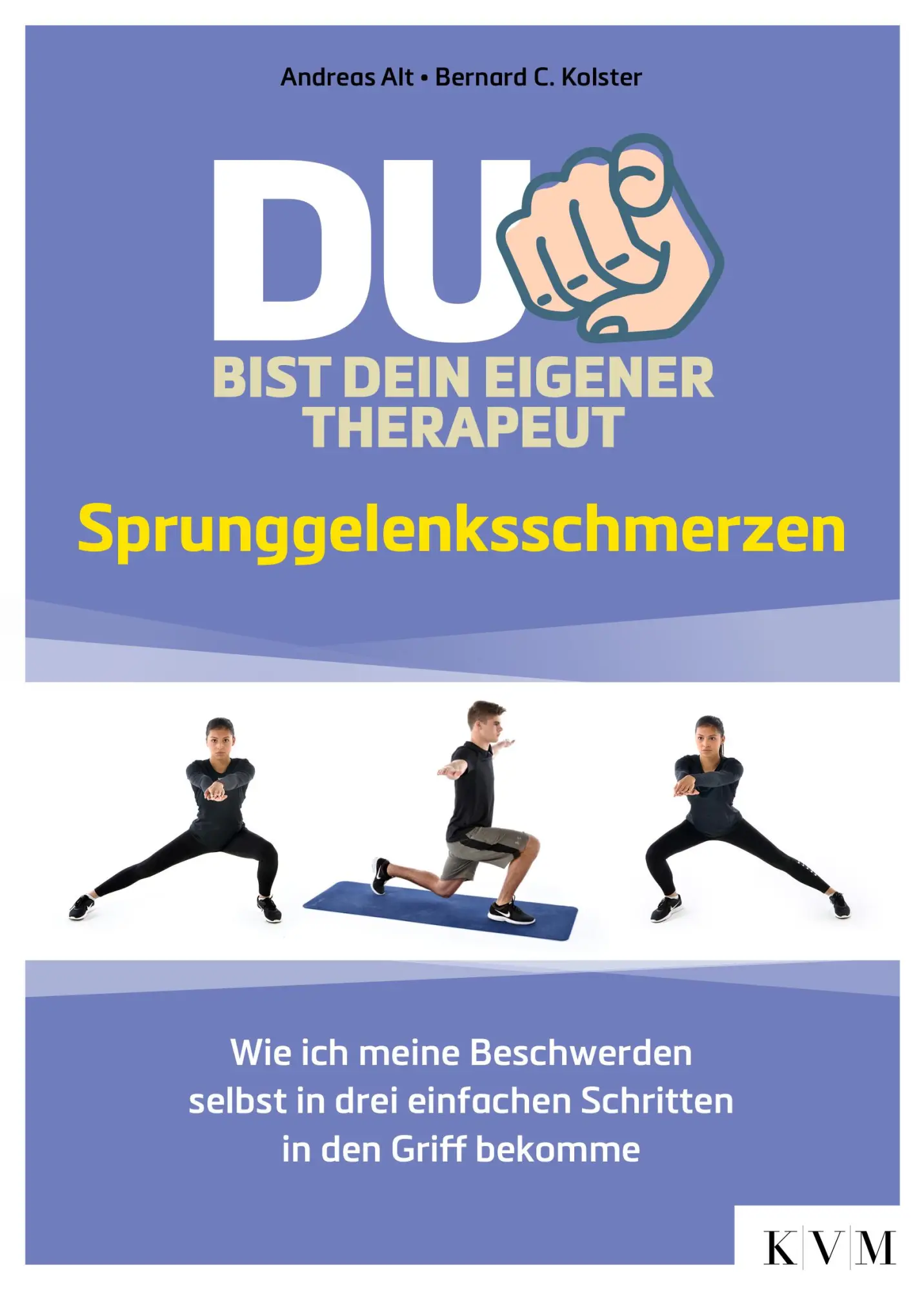 Cover: 9783868676068 | Du bist dein eigener Therapeut - Sprunggelenksschmerzen | Alt (u. a.)