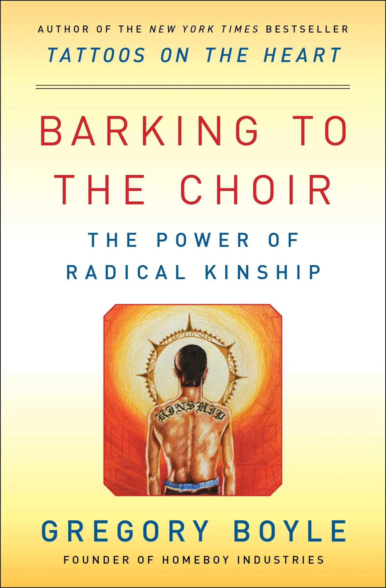 Cover: 9781476726168 | Barking to the Choir | The Power of Radical Kinship | Gregory Boyle