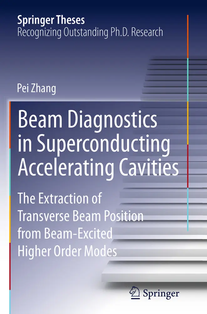 Cover: 9783319346168 | Beam Diagnostics in Superconducting Accelerating Cavities | Pei Zhang