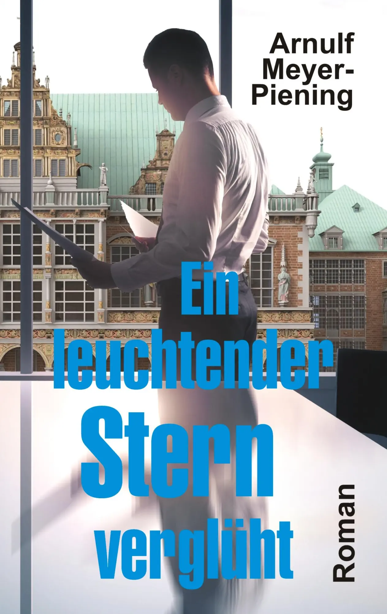 Cover: 9783347826168 | Ein leuchtender Stern verglüht | Arnulf Meyer-Piening | Taschenbuch