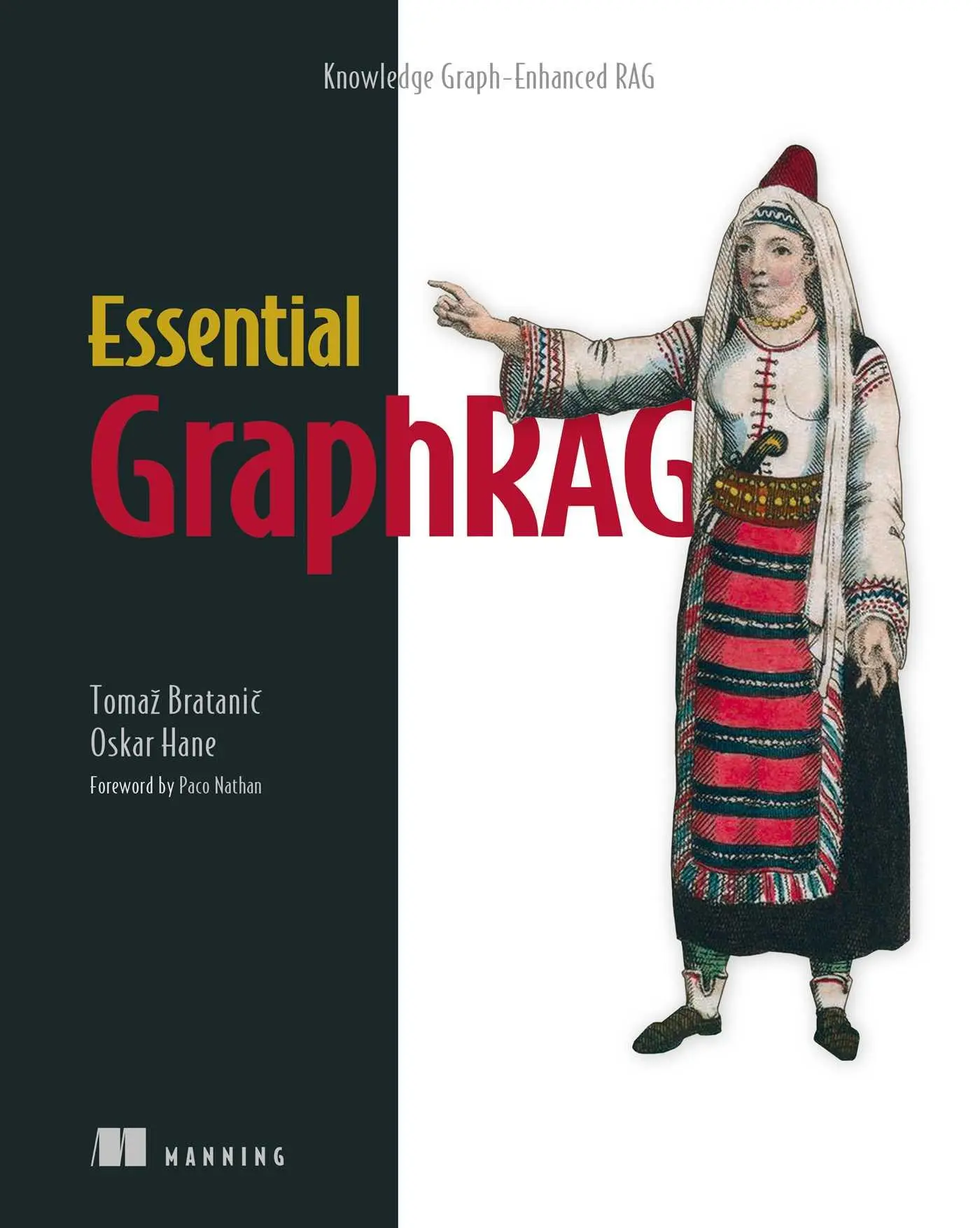 Cover: 9781633436268 | Essential Graphrag | Knowledge Graph-Enhanced Rag | Bratanic (u. a.)