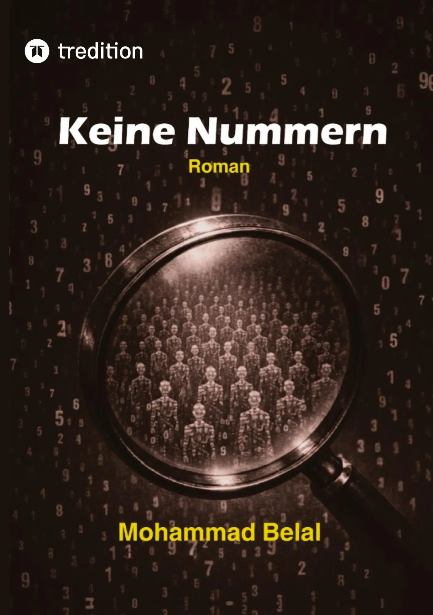 Cover: 9783384826268 | Keine Nummern | Eine Chronik der Entmenschlichung | Mohammad Belal