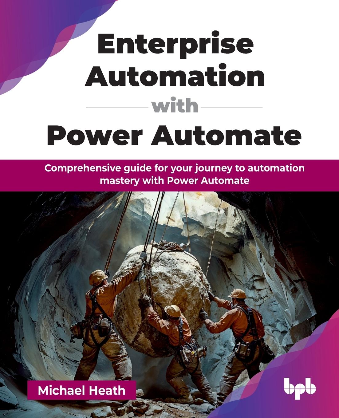 Cover: 9789365896268 | Enterprise Automation with Power Automate | Michael Heath | Buch