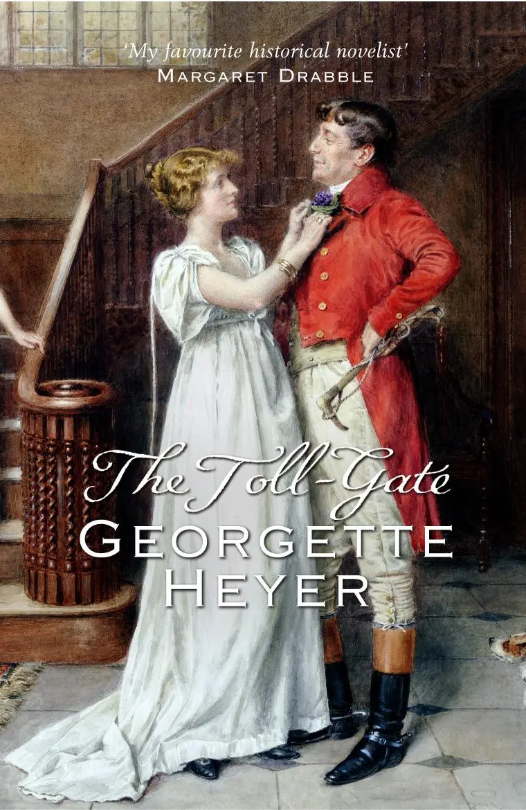 Cover: 9780099476368 | The Toll-Gate | Georgette Heyer | Taschenbuch | 277 S. | Englisch