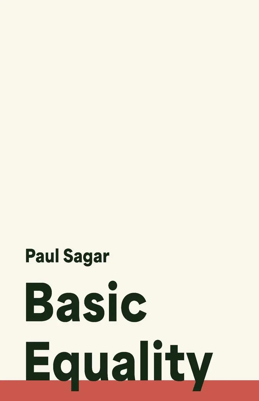Cover: 9780691256368 | Basic Equality | Paul Sagar | Taschenbuch | Einband - flex.(Paperback)