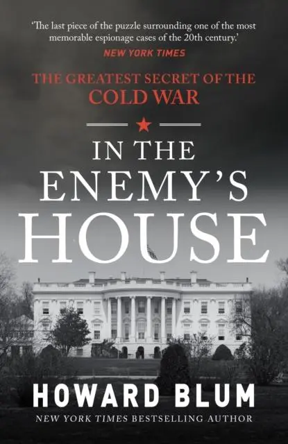 Cover: 9781398116368 | In the Enemy's House | The Greatest Secret of the Cold War | Blum